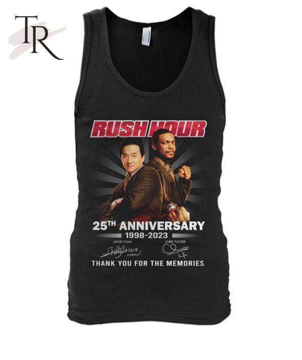 Rush Hour 25th Anniversary 1998 – 2023 Thank You For The Memories T-Shirt