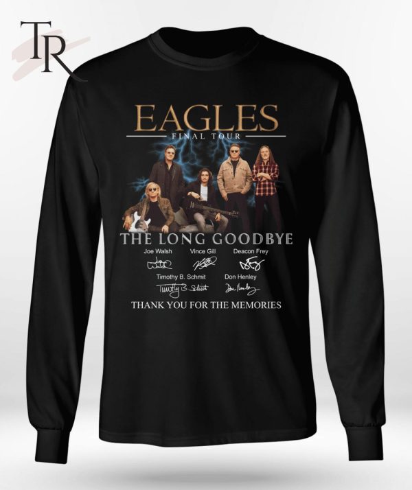 Eagles Final Tour The Long Goodbye Thank You For The Memories T-Shirt