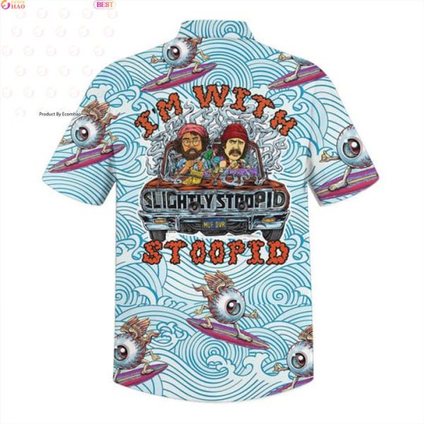 PREMIUM I’m With Slightly Stoopid Hawaiian Shirt