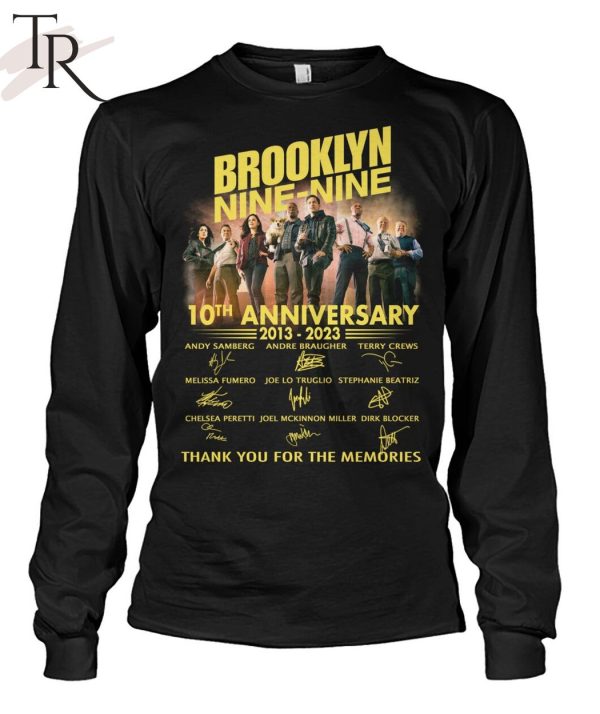 Brooklyn Nine-Nine 10th Anniversary 2013 – 2023 Thank You For The Memories T-Shirt