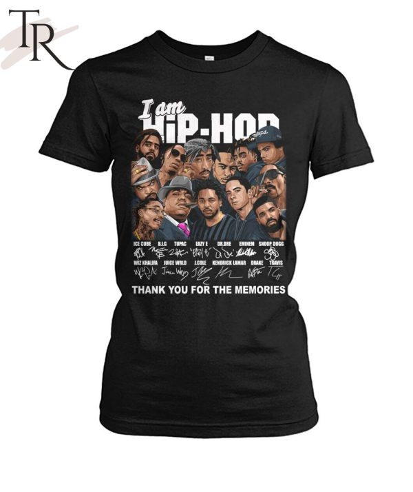 I Am Hip Hop Signature Character Thank You For The Memories T-Shirt