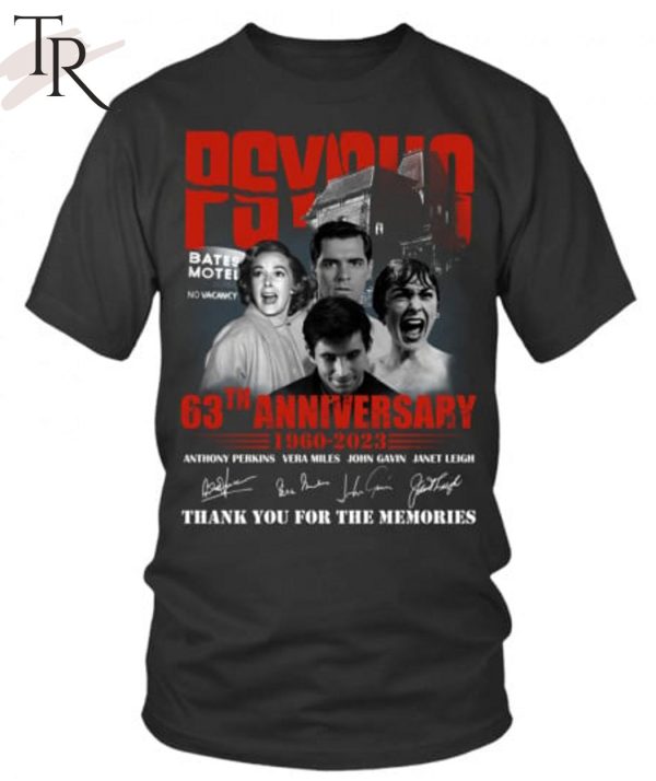 Psycho 63th Anniversary 1960 – 2023 Thank You For The Memories T-Shirt