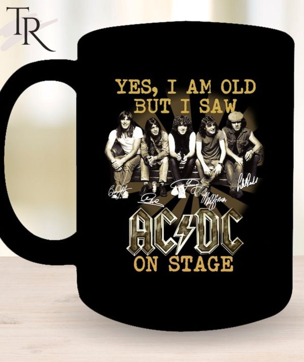 Yes, I Am Old But I Saw AC DC On Stage