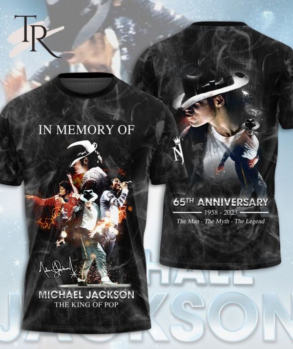 In Memory Of Michael Jackson 65th Anniversary 1958 – 2023 The King Of Pop T-Shirt