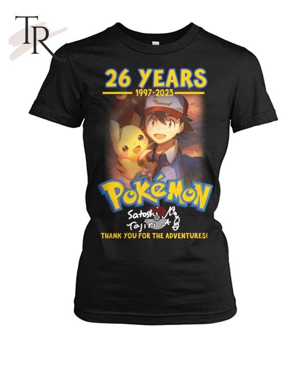 26 Years 1997 – 2023 Pokemon Thank You For The Adventures T-Shirt