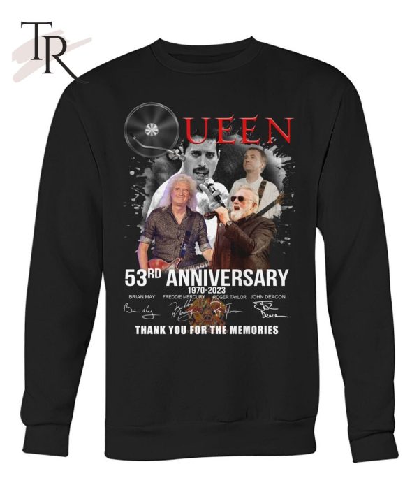 Queen 53rd Anniversary 1970 – 2023 Thank You For The Memories T-Shirt