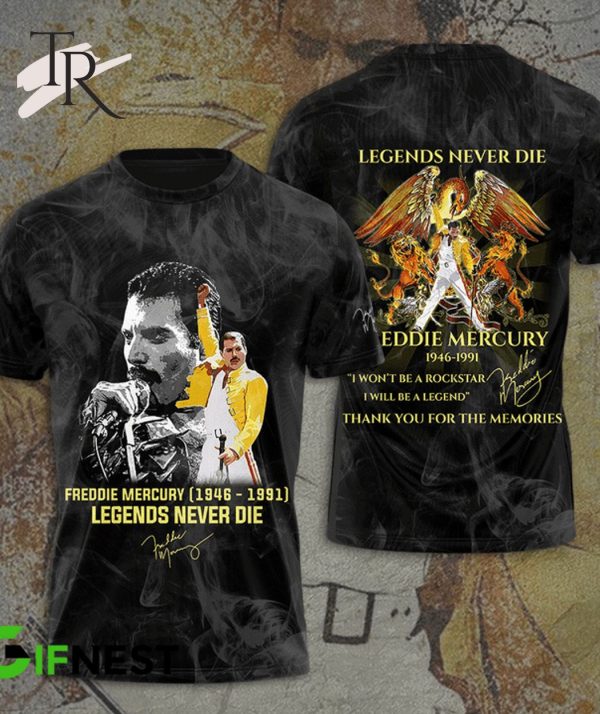 Freddie Mercury 1946 – 1991 Legends Never Die T-Shirt