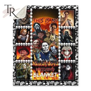 This Is My Horror Movie Watching Blanket – Fleece Blanket