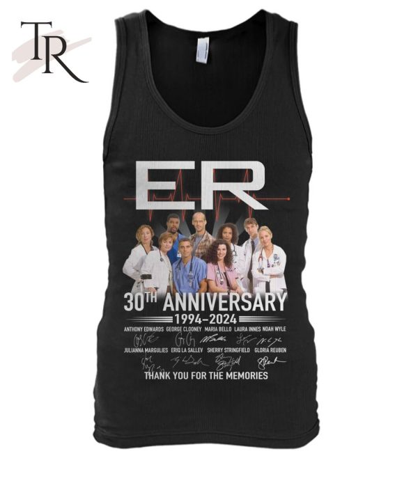 ER TV Show 30th Anniversary 1994 – 2024 Thank You For The Memories T-Shirt