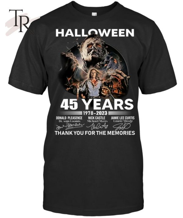 Halloween 45 Years Of 1978 – 2023 Thank You For The Memories T-Shirt