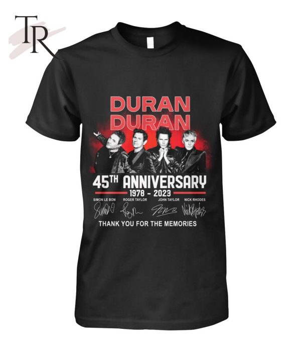 Duran Duran 45th Anniversary 1978 – 2023 Thank You For The Memories T-Shirt