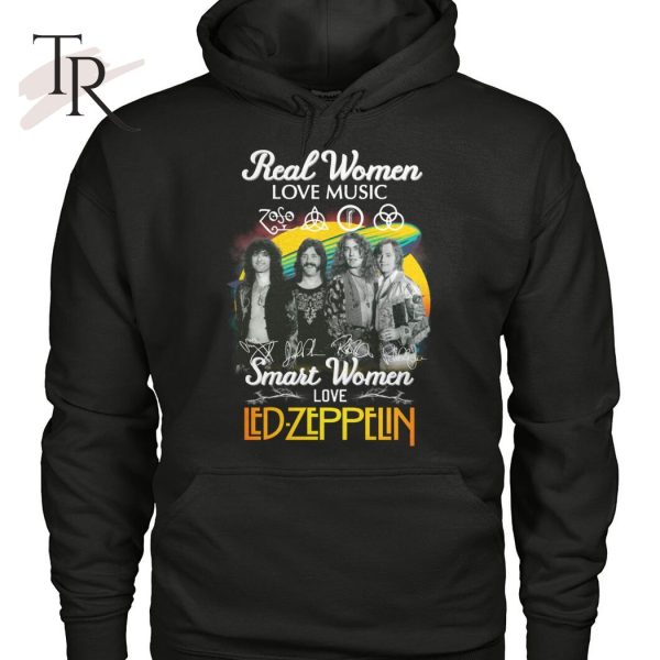 Real Women Love Music Smart Women Love Led Zeppelin T-Shirt