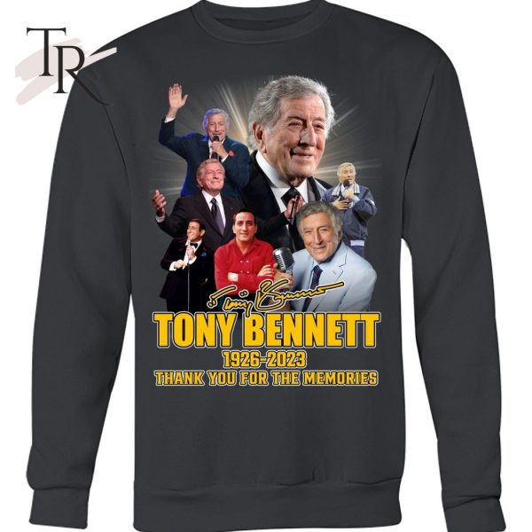 Tony Bennett 1926 – 2023 Thank You For The Memories T-Shirt