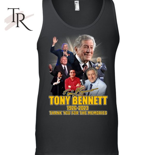 Tony Bennett 1926 – 2023 Thank You For The Memories T-Shirt