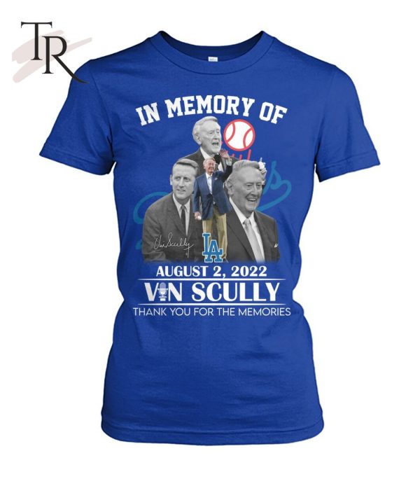 In Memory Of August 2, 2022 Vin Scully Thank You For The Memories T-Shirt