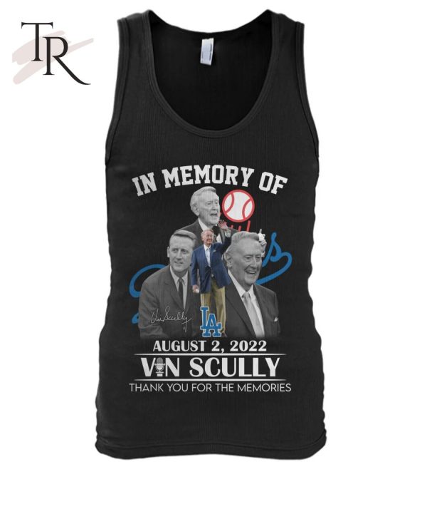 In Memory Of August 2, 2022 Vin Scully Thank You For The Memories T-Shirt