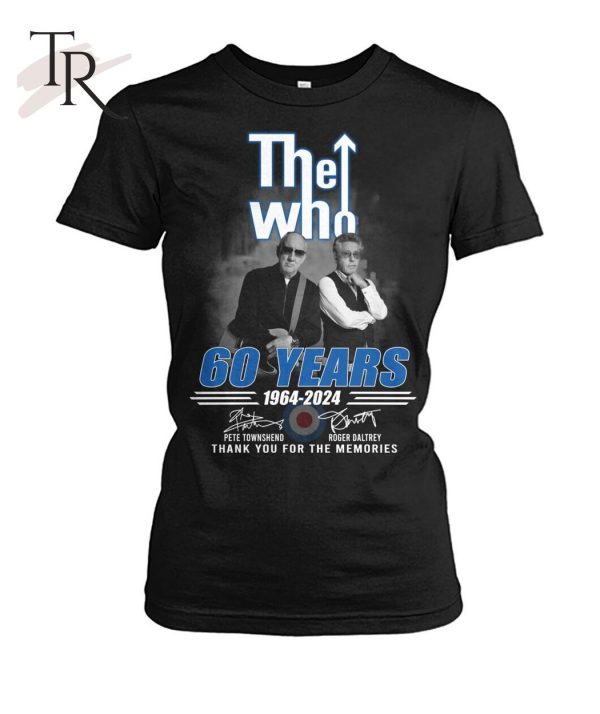 The Who 60 Years 1964 – 2024 Pete Townshend And Roger Daltrey Thank You For The Memories T-Shirt