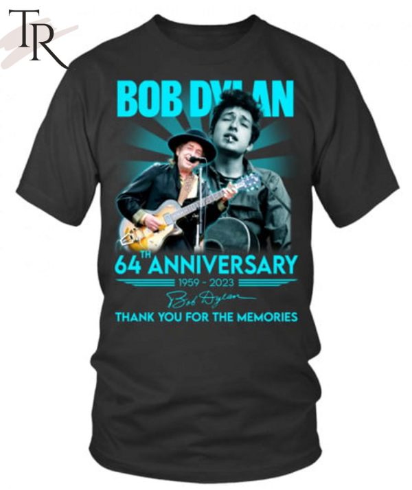 Bob Dylan 64th Anniversary 1959 – 2023 Thank You For The Memories Unisex T-Shirt