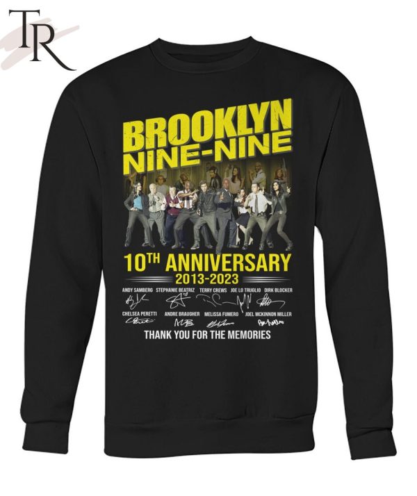 Brooklyn Nine-Nine 10th Anniversary 2013 – 2023 Thank You For The Memories T-Shirt