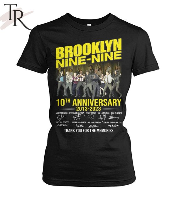 Brooklyn Nine-Nine 10th Anniversary 2013 – 2023 Thank You For The Memories T-Shirt