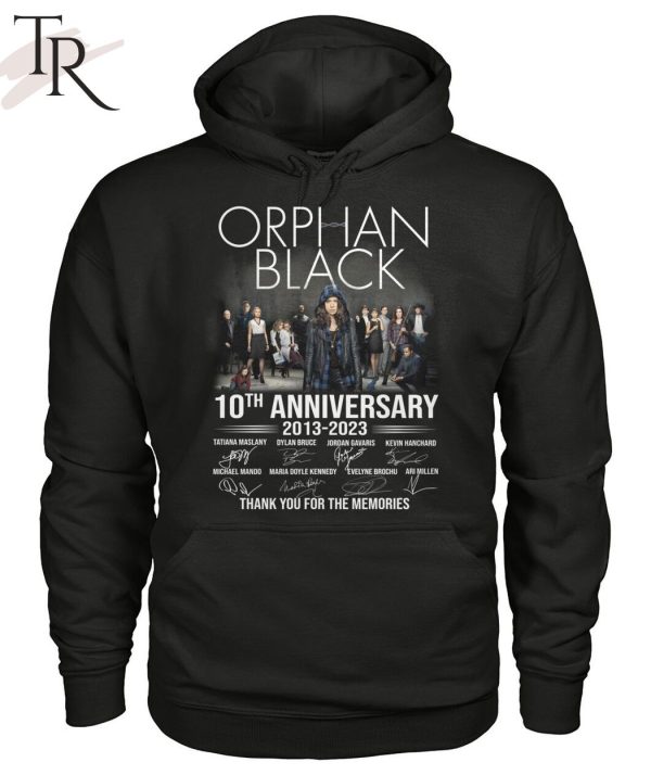 Orphan Black 10th Anniversary 2013 – 2023 Thank You For The Memories T-Shirt