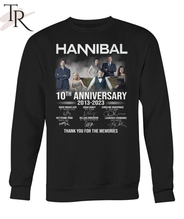 Hannibal 10th Anniversary 2013 – 2023 Thank You For The Memories T-Shirt