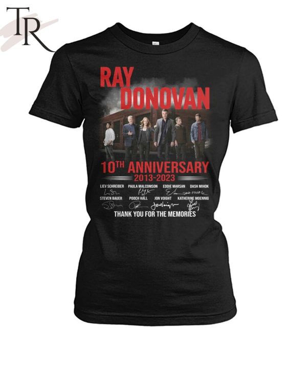 Ray Donovan 10th Anniversary 2013 – 2023 Thank You For The Memories T-Shirt