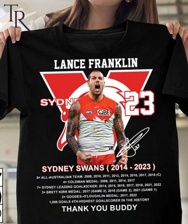 Lance Franklin Sydney Swans 2014 – 2023 Thank You Buddy T-Shirt