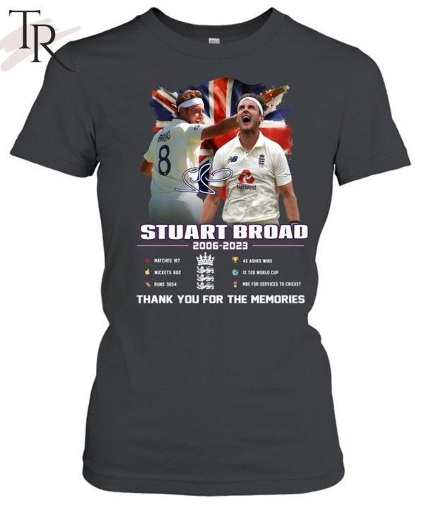 Stuart Broad 2006 – 2023 Thank You For The Memories T-Shirt