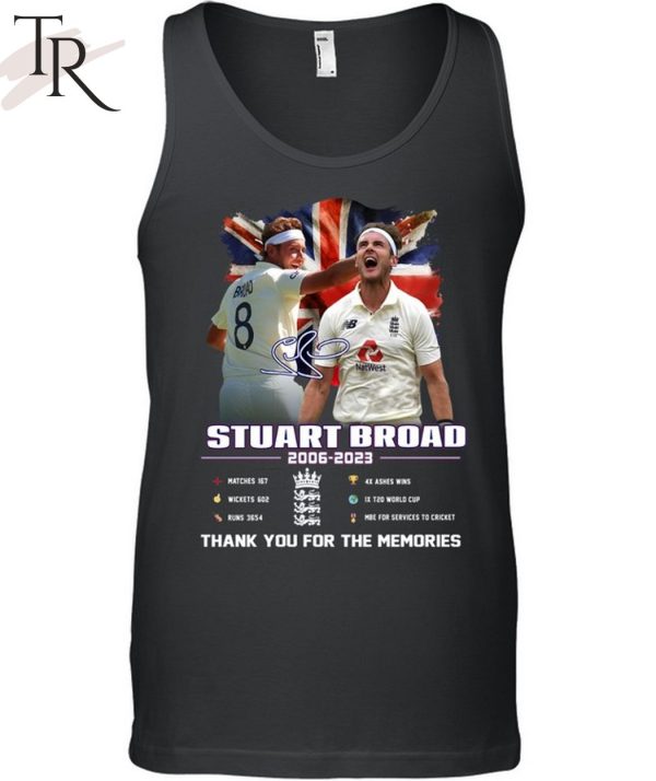 Stuart Broad 2006 – 2023 Thank You For The Memories T-Shirt