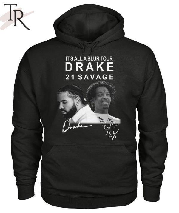 It’s All A Blur Tour Drake 21 Savage Signature T-Shirt