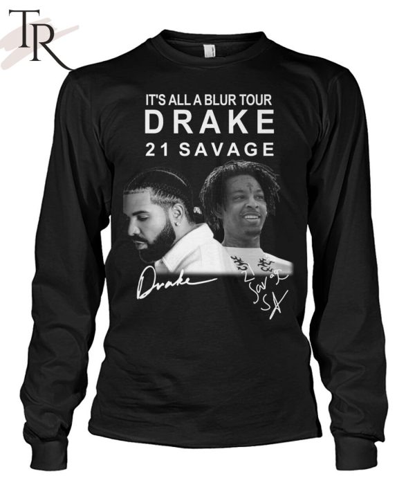 It’s All A Blur Tour Drake 21 Savage Signature T-Shirt