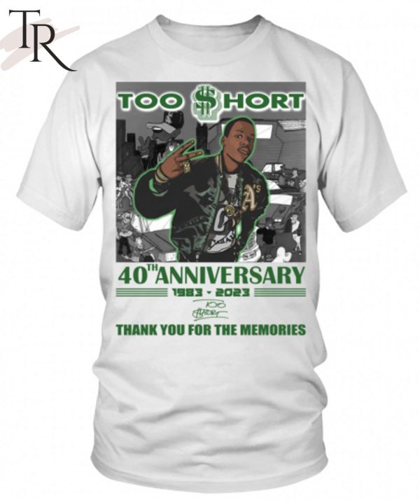 Too Short 40th Anniversary 1983 – 2023 Thank You For The Memories T-Shirt