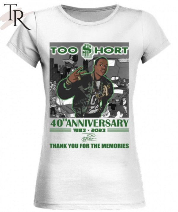 Too Short 40th Anniversary 1983 – 2023 Thank You For The Memories T-Shirt