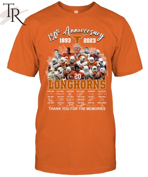 130th Anniversary 1893 – 2023 Longhorns Thank You For The Memories T-Shirt