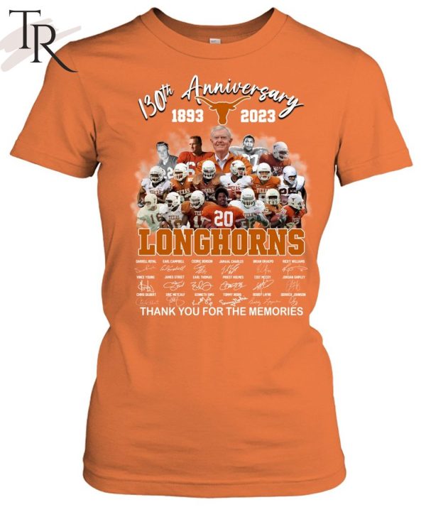 130th Anniversary 1893 – 2023 Longhorns Thank You For The Memories T-Shirt