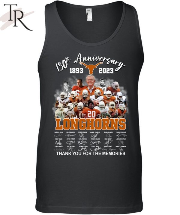 130th Anniversary 1893 – 2023 Longhorns Thank You For The Memories T-Shirt