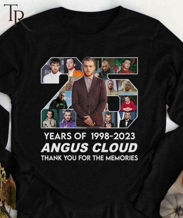 25 Years Of 1998 – 2023 Angus Cloud Thank You For The Memories T-Shirt