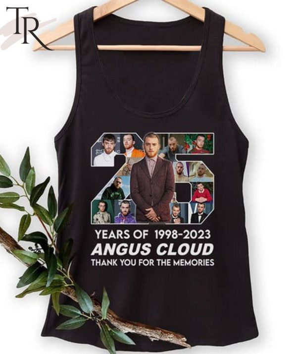 25 Years Of 1998 – 2023 Angus Cloud Thank You For The Memories T-Shirt