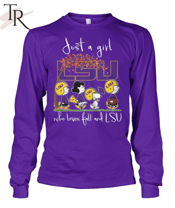 Just A Girl LSU Who Love Ball And LSU T-Shirt