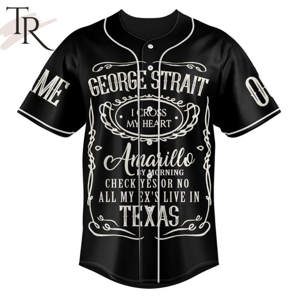 Personalized George Strait I Cross My Heart Baseball Jersey