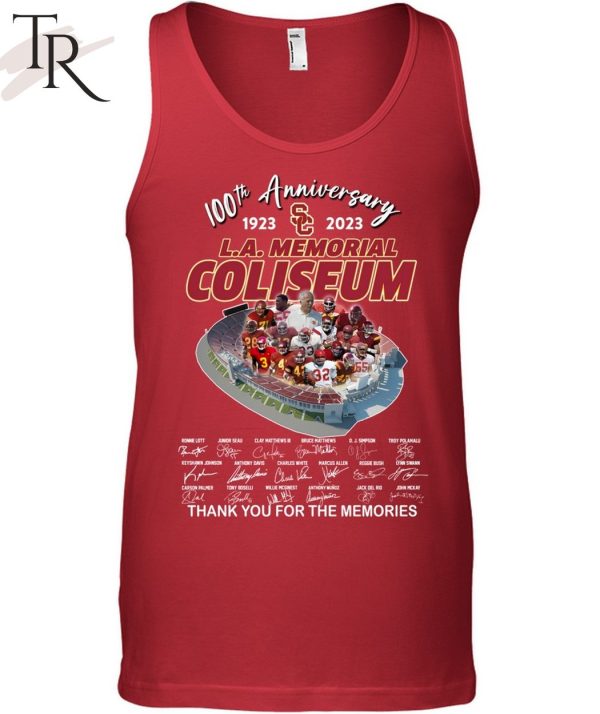 100th Anniversary 1923 – 2023 L.A.Memorial Coliseum Thank You For The Memories T-Shirt