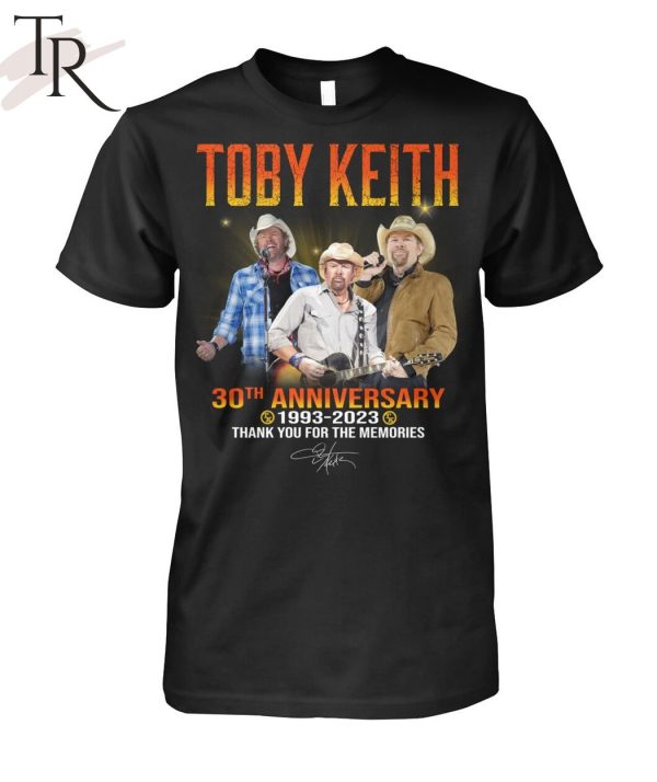 Toby Keith 30th Anniversary 1993 – 2023 Thank You For The Memories T-Shirt