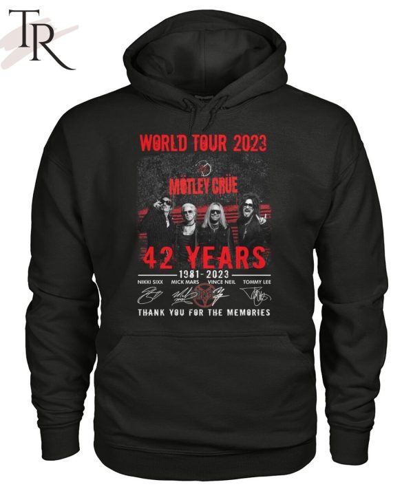 World Tour 2023 Motley Crue 42 Years 1981 – 2023 Thank You For The Memories T-Shirt