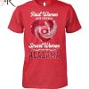 Real Women Love Football Smart Women Love The Bulldogs T-Shirt