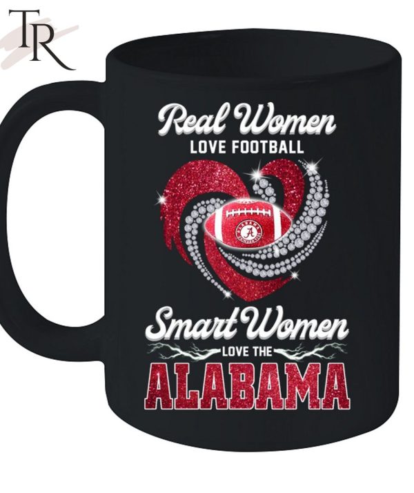 Real Women Love Football Smart Women Love The Alabama T-Shirt