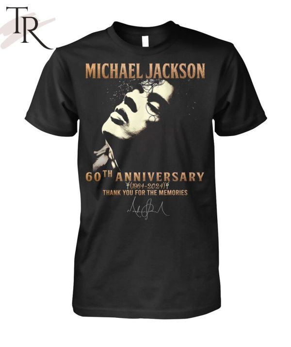 Michael Jackson 60th Anniversary 1964 – 2024 Thank You For The Memories T-Shirt