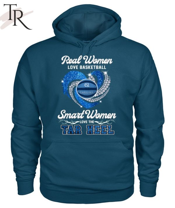 NEW] Real Women Love Football Smart Women Love The Tar Heel T-Shirt