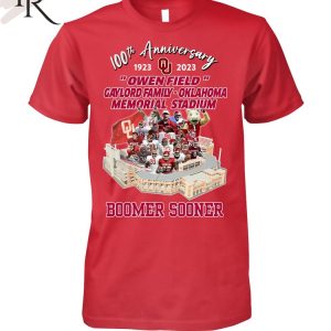 100th Anniversary 1923 – 2023 Owen Field Gaylord Family – Oklahoma Memorial Stadium Boomer Sooner T-Shirt