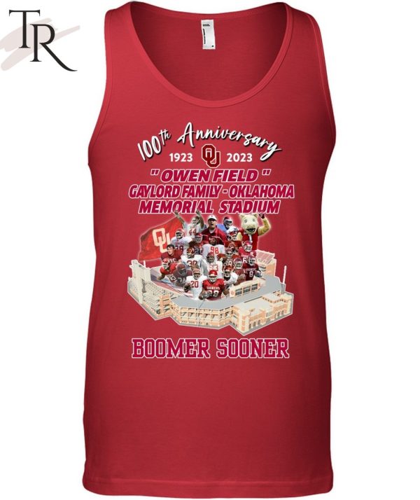 100th Anniversary 1923 – 2023 Owen Field Gaylord Family – Oklahoma Memorial Stadium Boomer Sooner T-Shirt